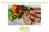 The Menopause Diet — The Protable Diet