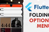 Folding Options Menu in Flutter