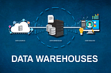 Data Warehouses