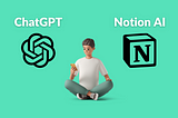 ChatGPT vs Notion AI