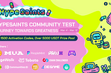 HypeSaints Community Test & Activation Code Giveaway