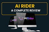 Revolutionize Your Journey with AI Rider: A Complete Review