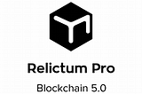 Optimization of Relictum Pro as a Blockchain-Based Multi-Functional Platform