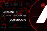 Akbank, Avalanche Summit II Etkinliğine Sponsor Olduğunu Açıkladı!