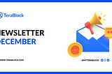 TeraBlock Community Newsletter — December