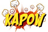 “KAPOW” in comic book design.