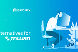 Trillian Alternatives: 10 Best Instant Messengers In 2024 — Brosix