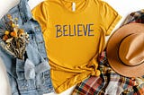 Believe T-Shirt | Unisex Jersey Short Sleeve Tee