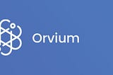 Orvium — A project for open and transparent science