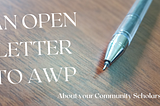 Open Letter to AWP
