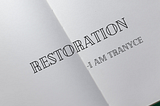 The Restoration I Found One Morning