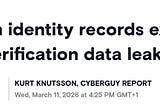 One Billion Identities Were Exposed Because One Company Forgot a Password