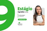 Estágio Ingredion 2024