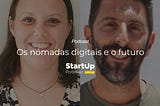 Digital nomads and the future, by Manuela Defrancesco and Alex Freire
