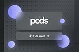 Introducing the FUD Vault