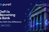 DeFi Is Becoming a Bank