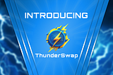 Thunder Swap DEX | Presentation ⚡
