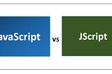 JScript is old and that’s okay.