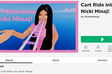 Image shows a launch page for a Roblox game called ‘Cart Ride into Nicki Minaj!’