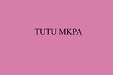 Tutu mkpa