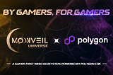 By Gamers, For Gamers! Moonveil Is Building A Gamer-First Web3 Ecosystem With Polygon CDK