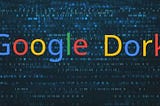 Exploring Google Dorks