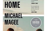 Cover of Michael Magee’s novel “Close to Home.”