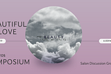 What Happened Last Month at the Salon on Plato’s Symposium