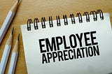 Employee Appreciation