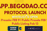 Announcing BEGOIKODAO Presale, & Whitelist details