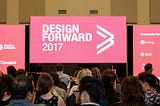 Design in Business: Insights from Design Forward 2017
