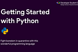 Getting Started with Python 🐍