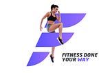 Fitit — fitness done, your way