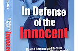 Foreword to “In Defense of the Innocent”