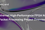 Blue-Ethernet High-Performance FPGA Network Packet Processing Project