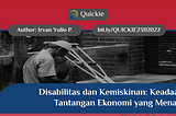 Disabilitas dan Kemiskinan: Keadaan dengan Tantangan Ekonomi yang Menantang