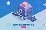 ARK Deployer v2 — Setup Guide