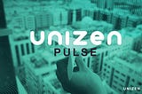 UNIZEN PULSE #16