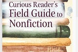 Tips on Reading, Writing, and Self-Publishing Non-Fiction