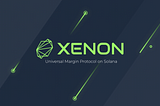 Introducing Xenon