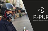 Témoignage membre #11 / R-Pur, le masque anti-pollution