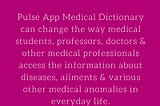 How Pulse App can help medical students?