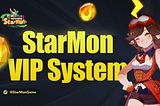 StarMon VIP System is Coming!