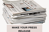 Make your press release press ready