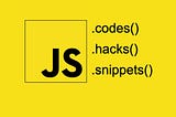 Powerful JavaScript Hacks