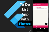 Building A To do list Application in Flutter With Google firebase