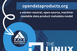 Open Data Product Specification is now a Linux Foundation project