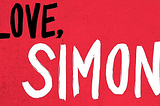 Film in Review: ‘Love, Simon’