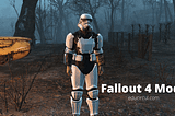 What Are the Fallout 4 Modifications and What Are the Benefits?