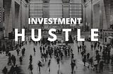 A beginner’s investment hustle